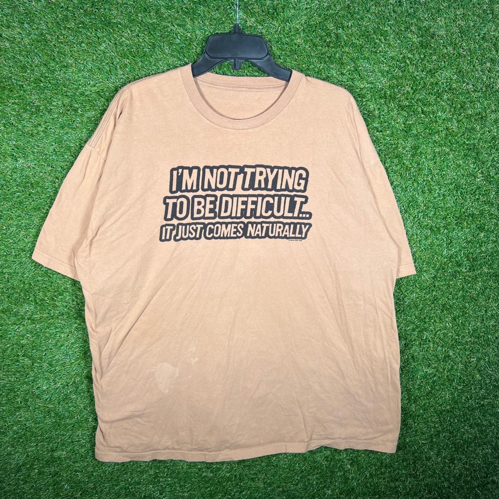 Now and Zen Funny Graphic T-Shirt Tan Mens 2XL Difficult Naturally Sarcastic Tee